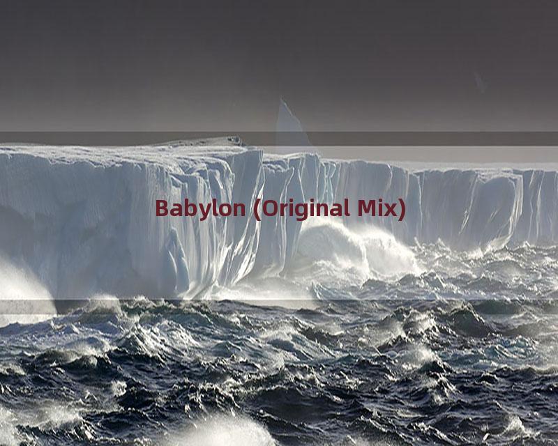 Babylon (Original Mix)