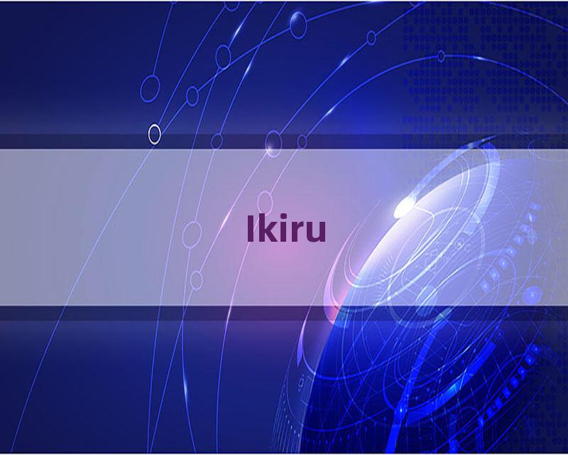 Ikiru