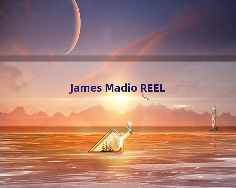James Madio REEL