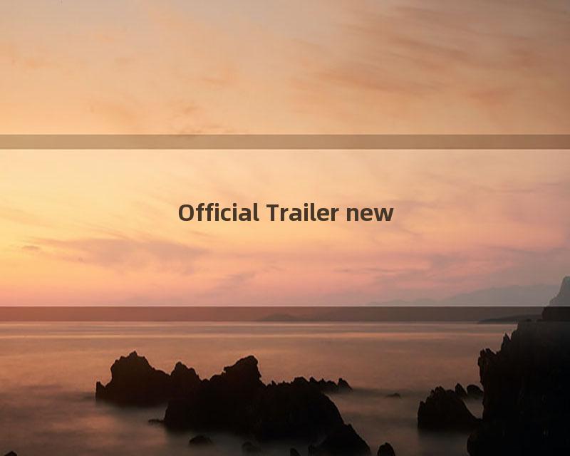 Official Trailer new