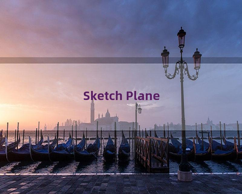 Sketch Plane